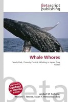 Lambert M. Surhone (U. A.) | Whale Whores | Taschenbuch | Englisch (2026)