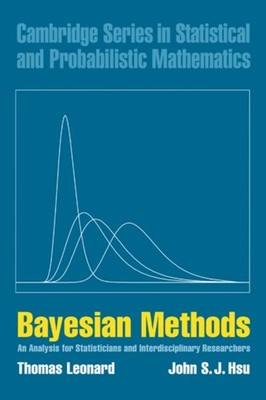 Leonard - Bayesian Methods  An Analysis for Statisticians and Interdis - X555z