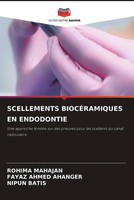 Rohima Mahajan (U. A.) | Scellements BiocÉRamiques En Endodontie | Taschenbuch