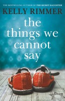 The Things We Cannot Say | Kelly Rimmer | Taschenbuch | Kartoniert / Broschiert