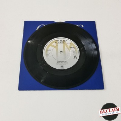 carpenters - touch me when we're dancing 7'' vinyl record VG+