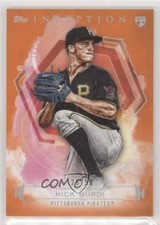 2019 Topps Inception Orange 26/50 Nick Burdi #12 0yr7