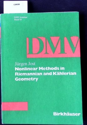 Nonlinear methods in Riemannian and Kählerian geometry. Seminar on nonlinear met