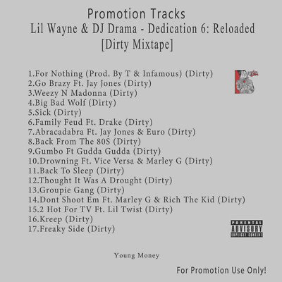 Rap/Hip-Hop. White CD. Lil Wayne - Dedication 6: Reloaded [Dirty Mixtape]