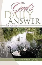 God's Daily Answer for Mothers Elm Hill Books paperback Used - Good