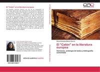 "El \"CatóN\" En La Literatura Europea Elena GonzáLez-Blanco GarcíA"