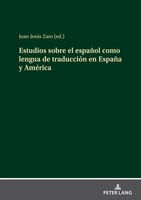 Estudios Sobre El EspañOl Como Lengua De TraduccióN En EspañA Y AméRica | Vera