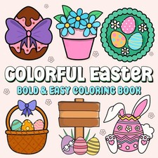 Colorful Easter: A Colouring Book with 50 Bold and Easy Designs for Relaxation a