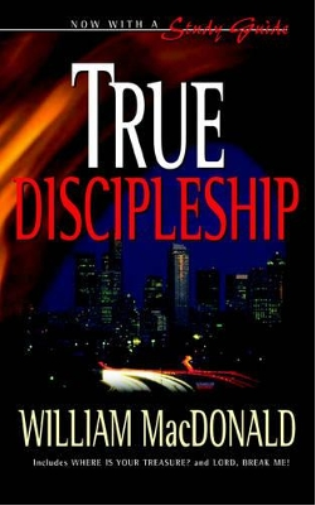 William MacDonald True Discipleship (Tascabile)
