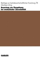 Bewertung Von Zinsoptionen Bei Stochastischer ZinsvolatilitäT Marliese Uhrig