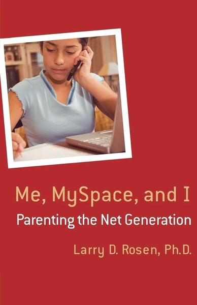 Larry D Rosen | Me, Myspace, And I | Taschenbuch | Englisch (2008)-image