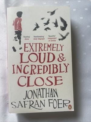 Extremely Loud and Incredibly Close von Jonathan Safran Foer (2006, TB) B1