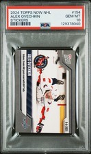 2024 TOPPS NOW NHL STICKERS #154 ALEX OVECHKIN PSA 10