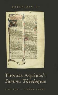 Thomas Aquinas's Summa Theologiae : A Guide and Commentary, Hardcover by Davi...