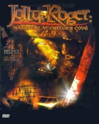 Jolly Roger Massacre at Cutter's Cove  (ASYLUM DVD) & Artwork only NO CASE