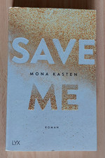 Save Me - Mona Kasten (2018, Taschenbuch)