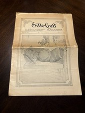 1910 SILK-CRAFT Embroidery Magazine M Heminway & Sons Silk Co Watertown CT RARE