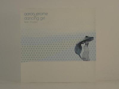AARON JEROME FT MOZEZ DANCING GIRL (H1) 4 Track Promo CD Single including Pictur