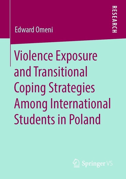 Violence Exposure And Transitional Coping Strategies Among International Student-image
