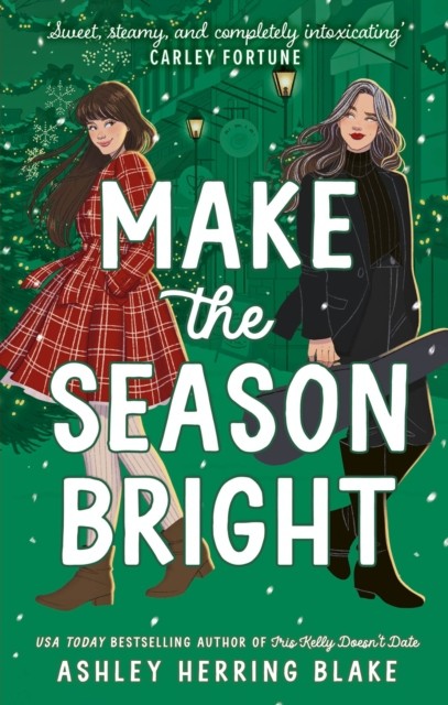 Make the Season Bright by Ashley Herring Blake - - Image 7