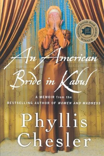 Thumbnail - Phyllis Chesler American Bride In Kabul (taschenbuch)