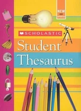 Scholastic Student Thesaurus - Hardcover By Bollard, John - VERY GOOD