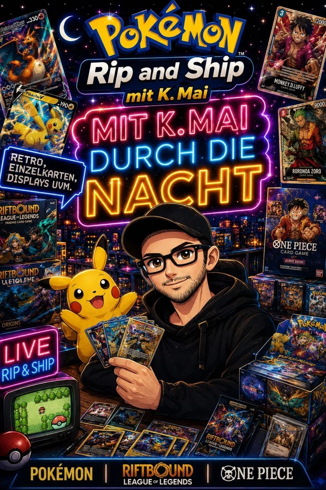 Mit K. Mai durch die Nacht - Pokemon, Riftbound und OnePiece