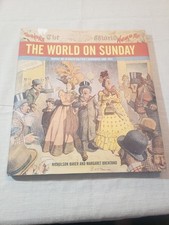 The World on Sunday Graphic Art in Joseph Pulitzer's Newspaper 1898 - 1911 2005