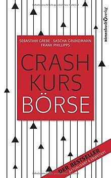 Crashkurs Börse von Sebastian Grebe, Sascha Grundmann | Buch | Zustand gut