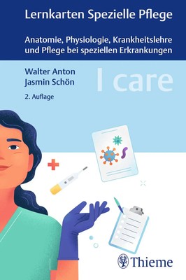 I care Lernkarten Spezielle Pflege - Anatomie, Physiologie, Krankheitslehre...