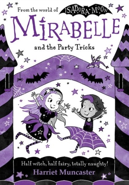 Mirabelle and the Party Tricks by Harriet Muncaster (Paperback Book)