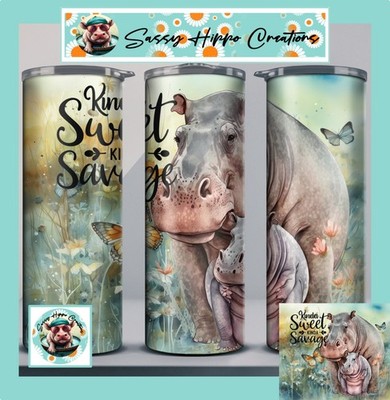 Skinny Tumbler Kinda Sweet Kinda Savage Mama Hippo Stainless-Steel 20oz