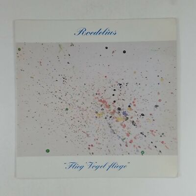 ROEDELIUS Fleig' Vogel Fliege SKY078 GEMA LP Vinyl VG++ Cover VG+ 1982 Ambient