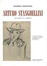 Arturo Stanghellini:Gli scritti e i disegni - Sigfrido Bartolini [[1987]]