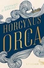 Horcynus Orca: Roman von DArrigo, Stefano | B...