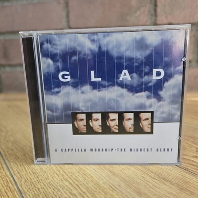 GLAD A Cappella Worship The Highest Glory CD Christian Vocal Praise Album