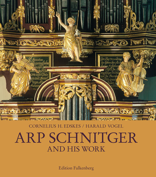 Thumbnail - Arp Schnitger And His Work | Cornelius H. Edskes, Harald Vogel |