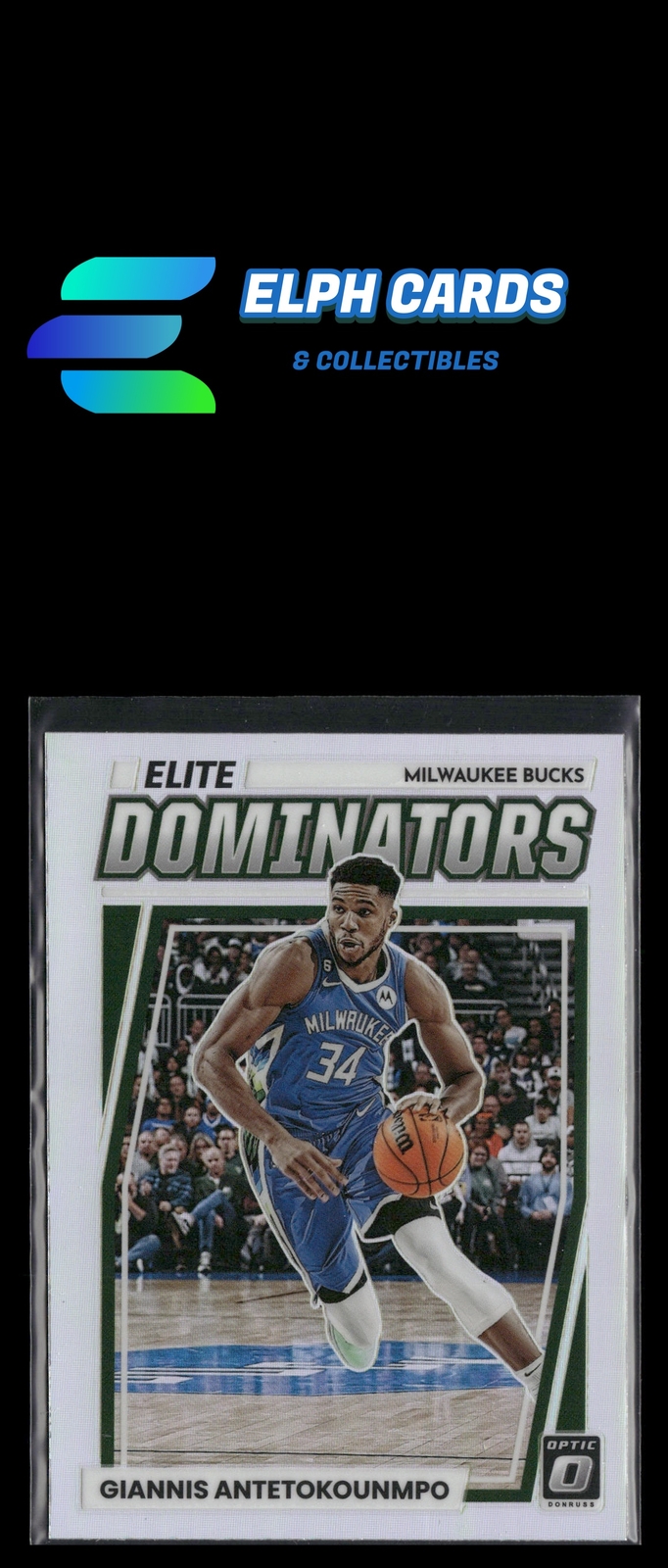 Donruss 2022-23 Donruss Optic #21 Giannis Antetokounmpo Elite Dominators Holo