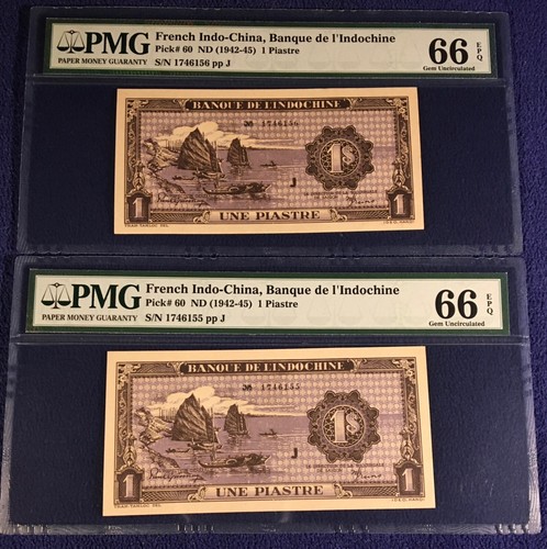 French Indochina 1 Piastre1942-45 pick 60 set of 2 consecutive numbers PMG 66