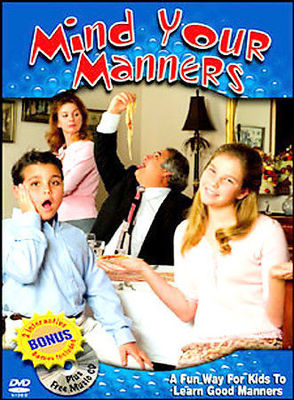 MIND YOUR MANNERS