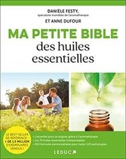 Ma petite bible des huiles essentielles de Festy, Danièle | Livre | état bon