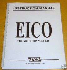 nuovo EICO 710 GRID DIP METER MANUALE ISTRUZIONI
