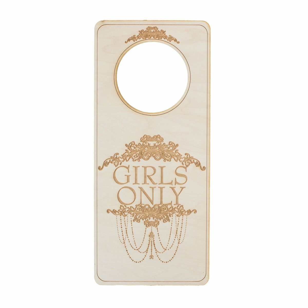Door Hanger - Girls Only 9x4in Raw Wood Door Hanger - Girls Only 9x4in Raw Wood