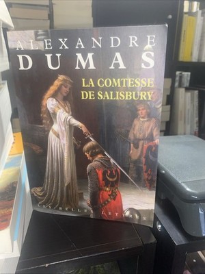 La comtesse de Salisbury Alexandre Dumas 