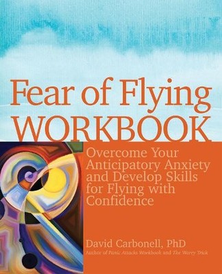 David Carbonell Fear of Flying Workbook (Taschenbuch)