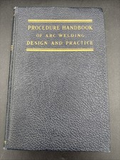 Procedure Handbook of Arc Welding Design & Practice Bible Lincoln Electric