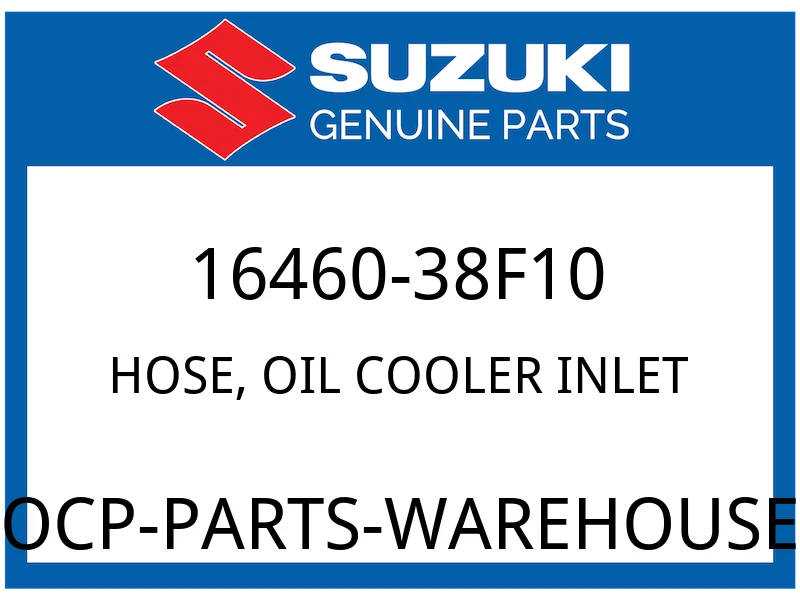 Suzuki OEM Part 16460-38F10 HOSE,OIL COOLER INLET