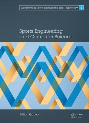 Sports Engineering and Computer Science by Qi Luo - 9781138026506