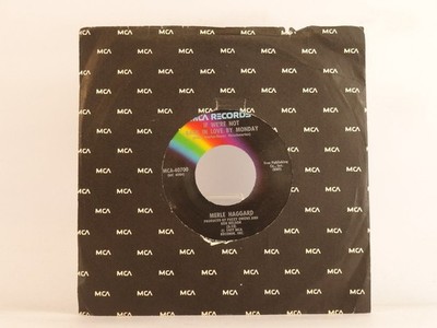MERLE HAGGARD IF WERE NOT BACK IN LOVE BY MONDAY (110) 2 Track 7'' Single includi