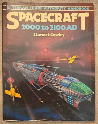 Spacecraft 2000 to 2100 AD Terran Trade Authority Handbook